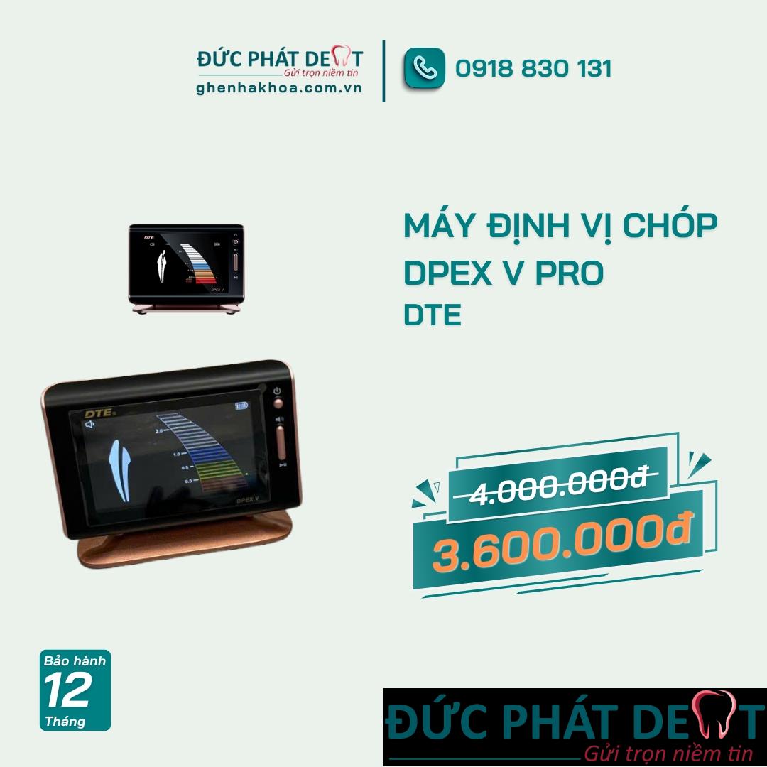 Máy định vị chóp DTE - DPEX V PRO